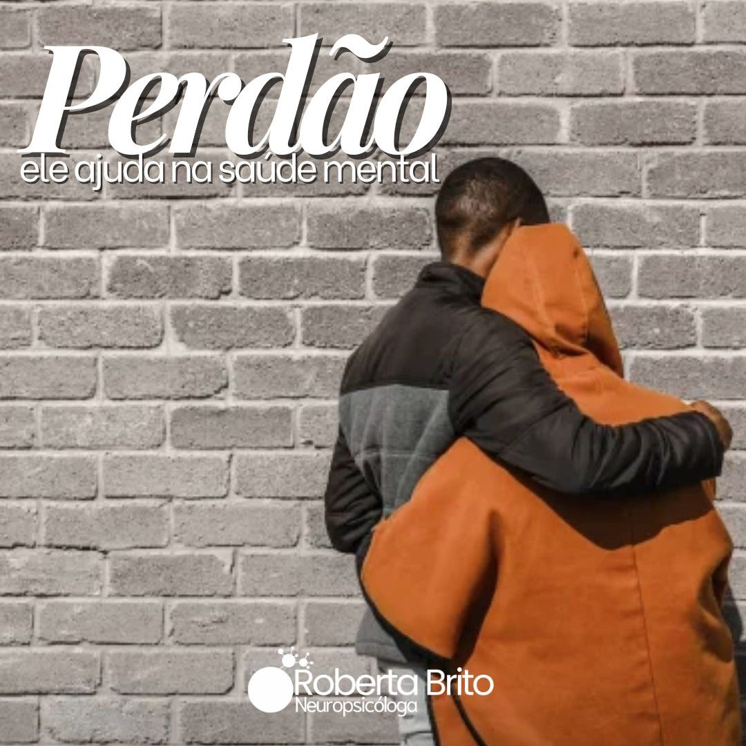 Perdão-ele ajuda na saúde mental